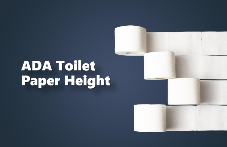 ADA Toilet Paper Height Guide