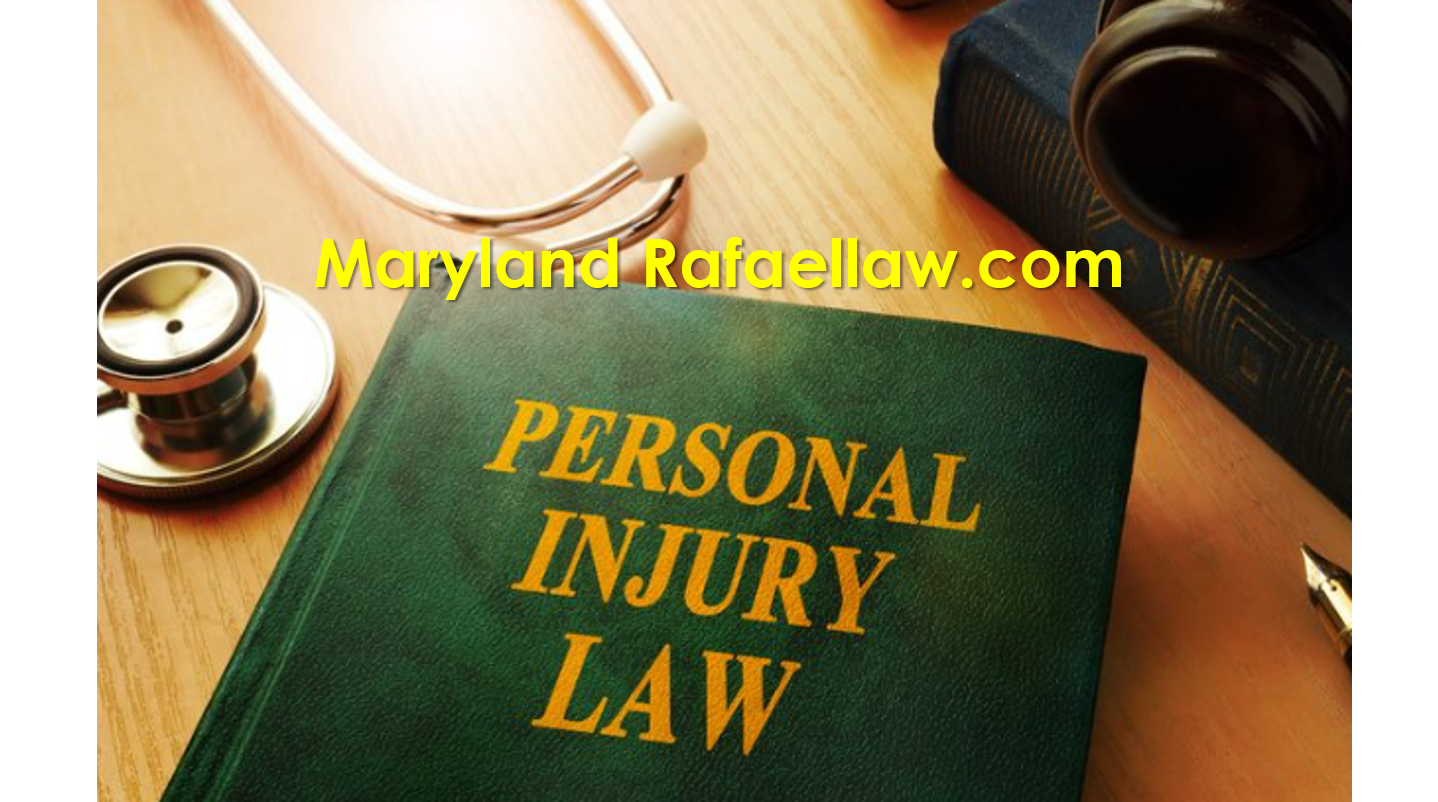 personal injury lawyer maryland rafaellaw.com
