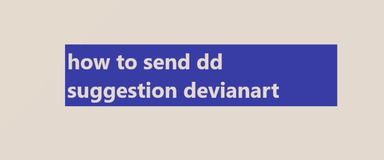 how to send dd suggestion devianart