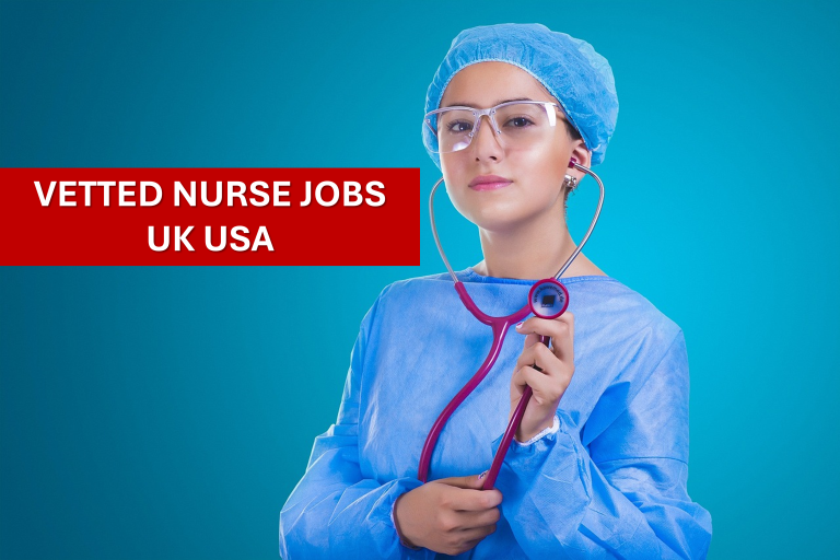 Best Vetted Nurse Jobs: Companies and Pay Packages